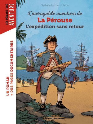 cover image of L'incroyable aventure de Lapérouse, l'expédition sans retour
